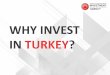 Why invest in Turkey?