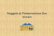 Nuggets & timberwolves live stream