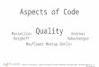 Aspects Of Code Quality   meetup