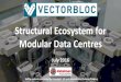 VectorBloc Data Centres July 2016