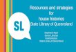 Resources and strategies for researching house histories - presented at State Library of Queensland
