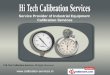 Industrial Equipment Calibration Services by Hi Tech Calibration Services, Chennai