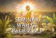 Seminar Wahyu Pasal 2 dan 3