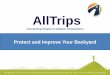 AllTrips Protect Your Backyard