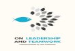 On Leadership and Teamwork