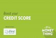 Boost your credit score from First Credit Union