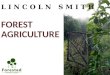 Lincoln Smith: "Permaculture / Restoration Agriculture"