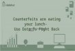 Counterfeits are eating your lunch - use data to fight back