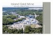 Island Gold Site Visit - May 2015