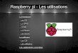 Raspberry Pi: Les utilisations