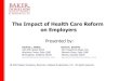 Impact Of Health Care Reform On Employers   June 17 2010