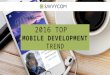 Top mobile development trends 2016