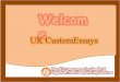 Uk custom essays   the home of professional quality writing services