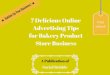 7 delicious online advertising tips for bakery product store business