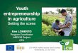 Youth agri-entrepreneurship - Setting the scene by CTA Lohento