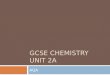 Gcse chemistry unit 2a