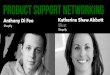 Product Support Networking - Katherine Shaw Abott and Anthony Di Feo