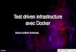 Test driven infrastructure avec Docker