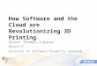 AM3D Conference - How Software and the Cloud are Revolutionizing 3D Printing