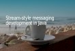 Stream-style messaging development with Rabbit, Active, ZeroMQ & Apache Kafka by Vyacheslav Lapin