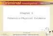 Chapter 5 - Forensics/Physical Evidence