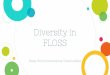 Diversity in FLOSS