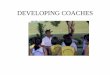 4[1].Developing Coaches