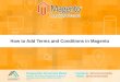 How to Add Terms and Conditions in Magento Products