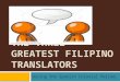 The three greatest filipino translators