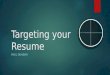 Targeting your resume