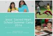 Jesus sacred heart summer camp'16