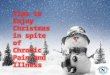 Tips to Enjoy Christmas in Spite of Chronic Pain and Illness