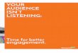 Your Audience isn't Listening