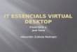 It essencials virtual desktop