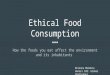 Taking Action: Ethical Food Consumption