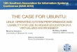 The Case for Ubuntu: Linux Operating System Performance and Usability for Use in Higher Education in a Virtualized Environment