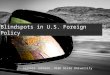 Blindspots in US Foreign Policy