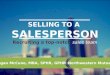 Recruiting a Top-Notch Sales Team: Newly Discovered Approaches