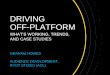 DRIVING OFF-PLATFORM: WHAT'S WORKING, TRENDS, AND CASE STUDIES - Graham Howes - The Huffington Post