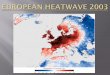 European heatwave 2003