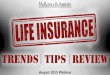 Life Insurance: Trends, Tips, & Review