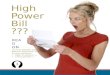 High bills - Think comfort and convenience - ppt to members