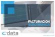 Sistema de Facturación Electrónica - Presentación - Data