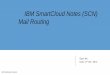 IBM SmartCloud Notes Mail Routing - 21st Oct