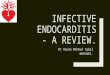 5 min review  infec endocarditis