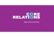 CORE Relations Agency presentation