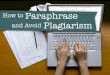 Plagiarism & Paraphrasing