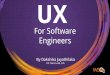 User Experience for Software Engineers