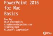 PowerPoint 2016 for Mac Basics
