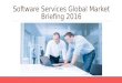 Software Services Global Market Briefing 2016